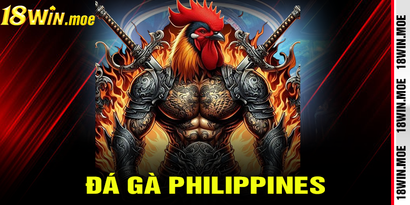 Đá Gà Philippines