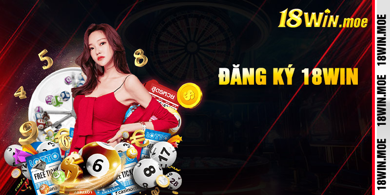 Hướng dẫn bet thủ game đăng ký 18win thành công