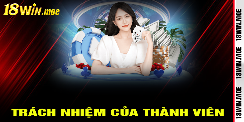 Trách nhiệm cùng với ý thưc của từng người chơi